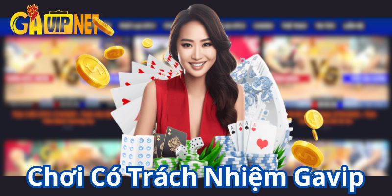 chơi có trách nhiệm