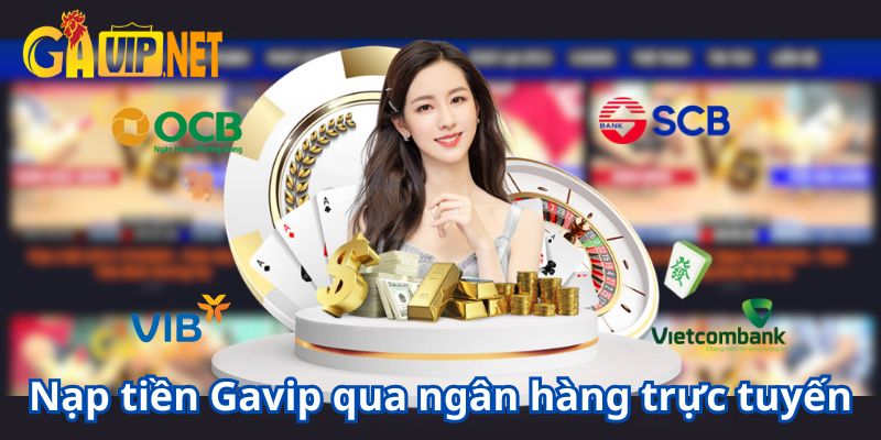 nạp tiền gavip